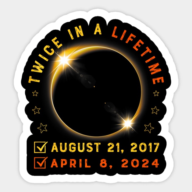 Twice In A Lifetime Solar Eclipse 2024 Total Eclipse Sticker by klei-nhanss